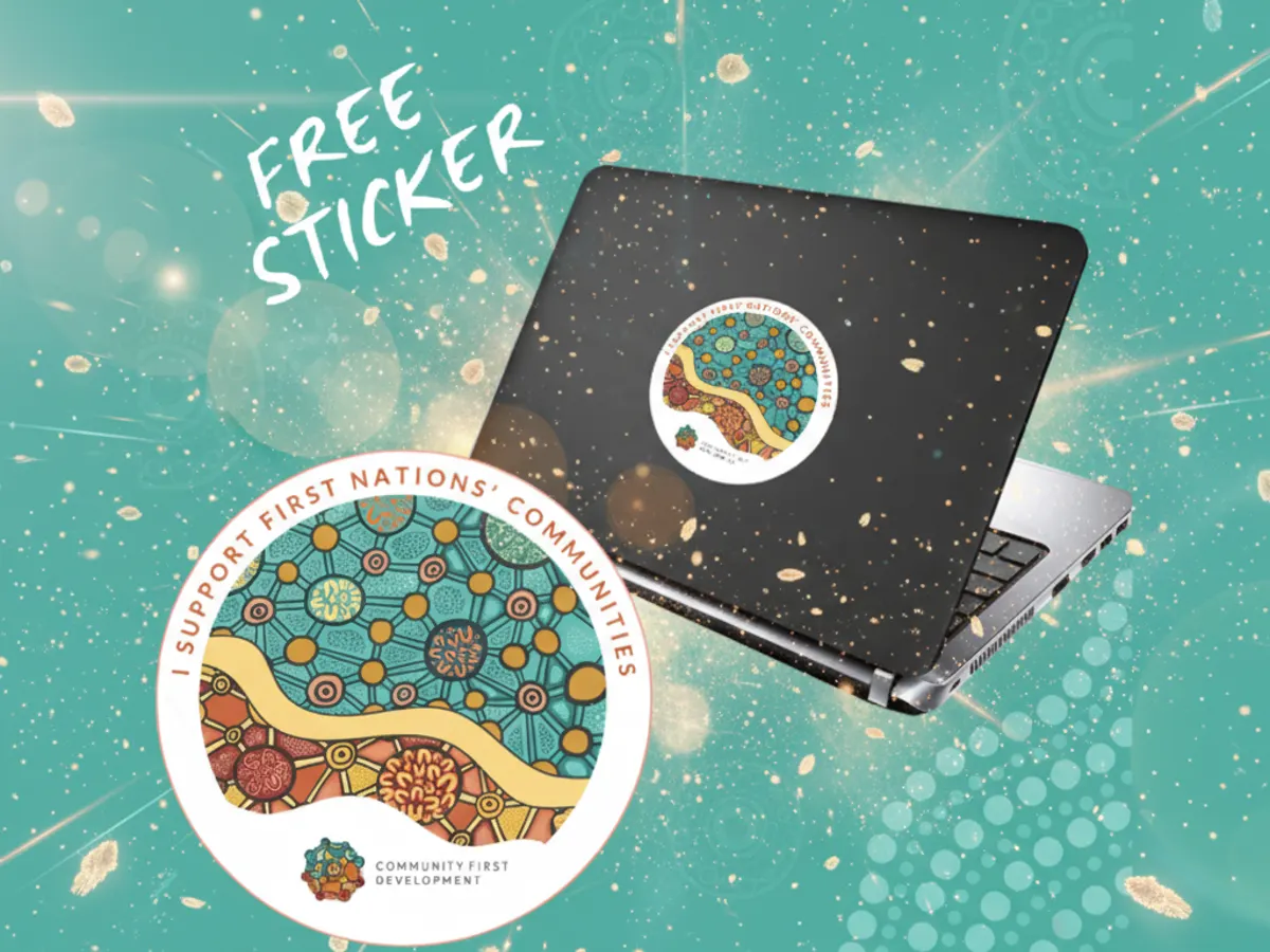 Add Your Voice – Free First Nations Community Support Sticker — free sample: Grab a FREE “I Support First Nations’ Communities” sticker from Community First Development on Faceb