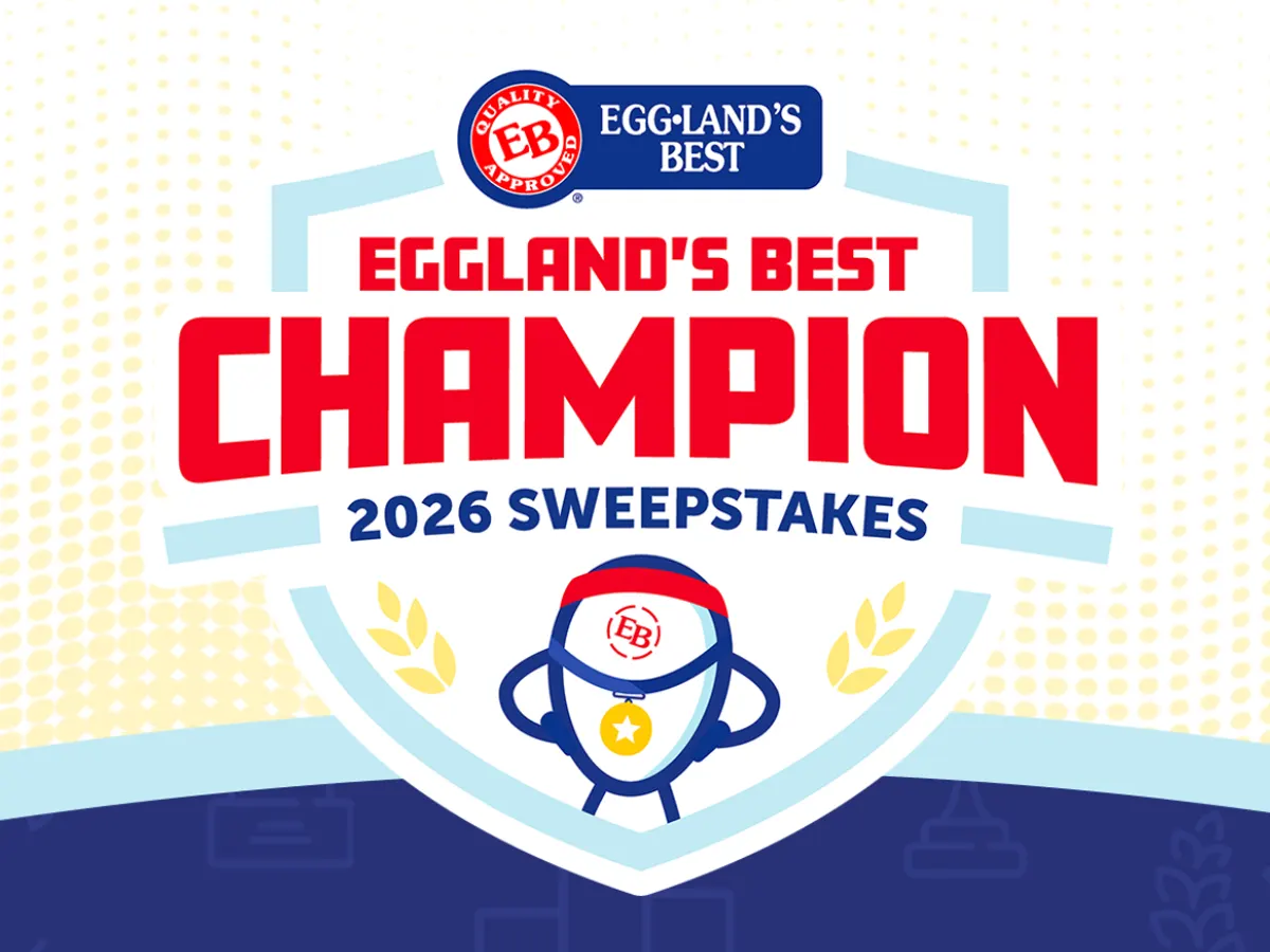 Eggland’s Best Sweepstakes — free sample: Enter the Eggland’s Best Champion Sweepstakes to win egg coupons, merch, $250 gift cards, or $5,000 