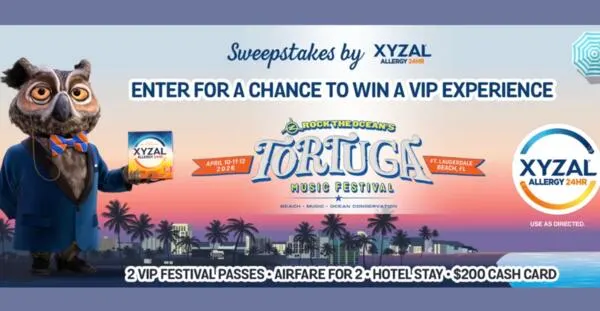 Rock Tortuga in Style, Win VIP + Trip!: free sample: Enter the Xyzal Florida Festival VIP Sweepstakes for your chance to win an incredible all-inclusive