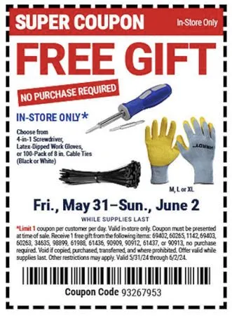 Get your FREE Screwdriver, Work Gloves, or Cable Ties at Harbor Freight! — free sample: Harbor Freight's promotion allows customers to select a free item from three options: a 4-in-1 screw