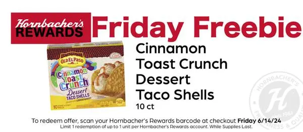 Today Only: Free Cinnamon Toast Crunch Dessert Taco Shells at Hornbacher’s!: free sample: Hornbacher's is offering a free 10-count pack of Cinnamon Toast Crunch Dessert Taco Shells. To redee
