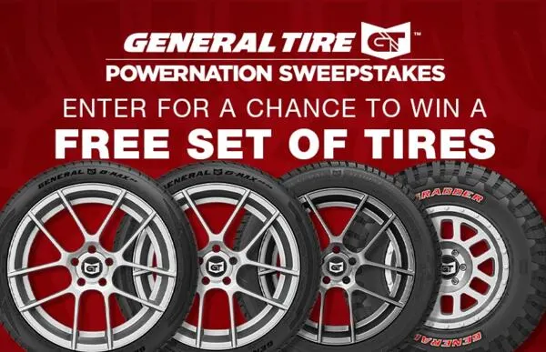 General Tire POWERNATION Sweepstakes: free sample: Need new tires for your car? Try your luck by joining the General Tire POWERNATION Sweepstakes and g