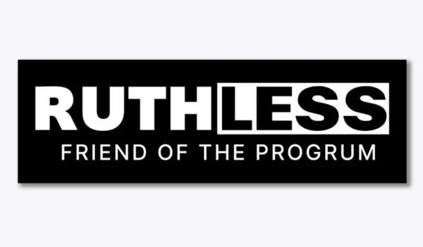 Slap It Loud – Free Ruthless Bumper Sticker Now Available! — free sample: To celebrate their partnership with Fox, the Ruthless Podcast is giving away free bumper stickers—no