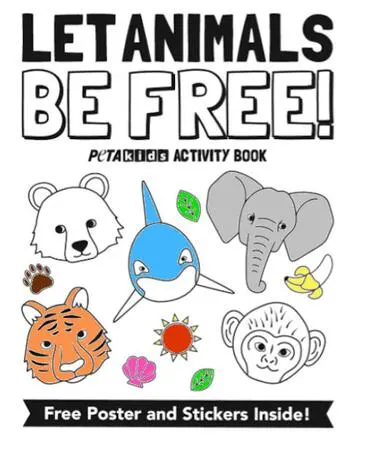 Get a FREE Let Animals Be Free Circus Activity Book, Poster & Stickers!: free sample: PETA Kids is offering a free "Let Animals Be Free" Circus Activity Book, which includes puzzles, wor