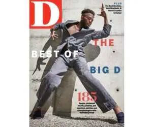 Get a FREE 1-Year Subscription to D Magazine