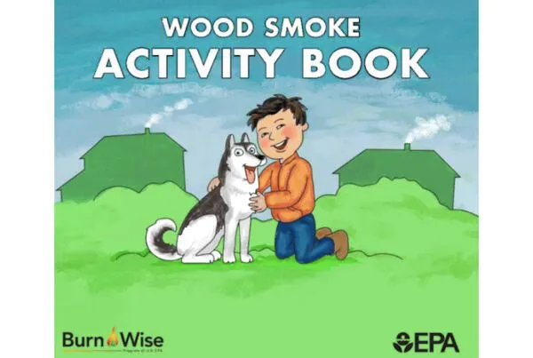 Fire Up the Fun! Get a Free Wood Smoke Activity Book Today: free sample: The United States Environmental Protection Agency (EPA) is offering free Burn Wise educational mater