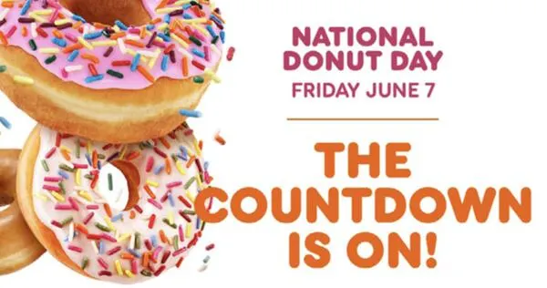 Mark your calendars! On June 7th, Get a FREE Donut at Dunkin'! — free sample: On June 7th, Dunkin' offers a free classic donut with any beverage purchase to celebrate National Do