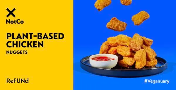 No Cluckin’ Around: Free NotCo NotChicken Nuggets ReFUNd!: free sample: Ripple Street is offering an opportunity for 165 individuals to receive a free refund for NotCo's No