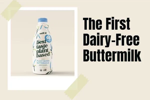 Mill It Plant Based Buttermilk for Free: free sample: If you are having a hard time finding plant-based buttermilk that actually tastes good? I suggest yo