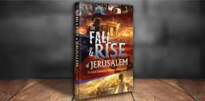 Free Historical Insight, The Fall and Rise of Jerusalem
