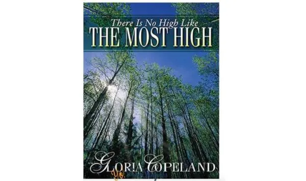 Faith Over Addiction – Get There Is No High Like the Most High FREE — free sample: Kenneth Copeland Ministries is offering a free copy of There Is No High Like the Most High by Gloria