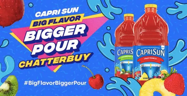 Refresh Your Day: Free Capri Sun Bigger Pour Chatterbuy Kit!: free sample: Capri Sun is collaborating with Ripple Street to offer 1,000 participants the opportunity to try the