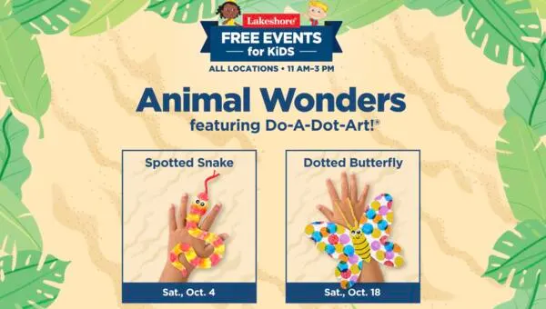 Free Fun for Kids: Animal Wonders Creations at Lakeshore!: free sample: Today, October 4th, from 11 AM to 3 PM, Lakeshore Learning is hosting a free Kids Animal Wonders “Sp