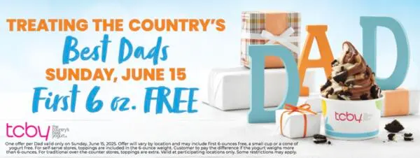 TCBY Is Treating Dads to FREE Froyo on Father’s Day: free sample: This Father’s Day, TCBY is treating all dads to something sweet, a FREE 6 oz cup of frozen yogurt on