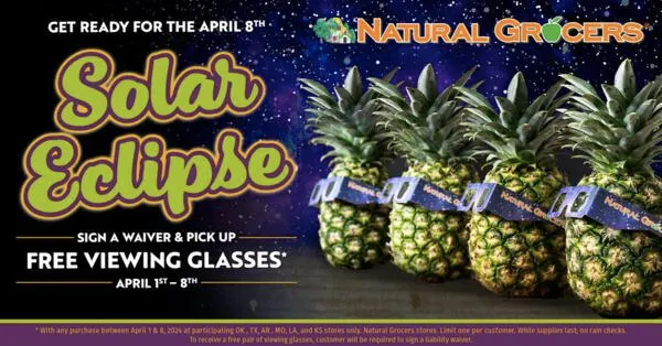 Get your Solar Eclipse Glasses at Natural Grocers for FREE!: free sample: Natural Grocers is offering free pairs of solar eclipse glasses with any purchase to view the total 