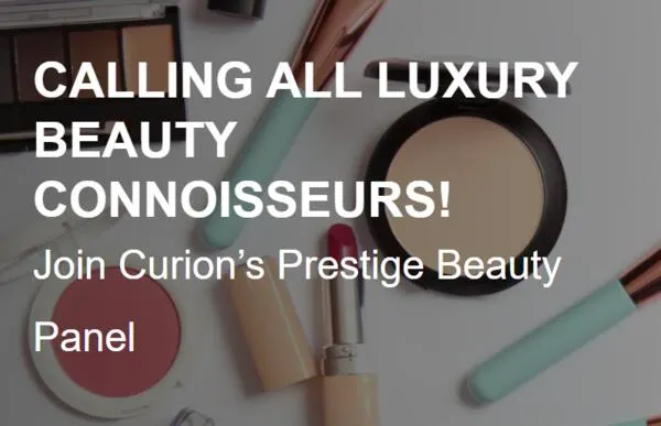 Curion's Prestige Beauty Products for Free: free sample: Click the 'Get Sample' button below and complete a form to join the Curion Prestige Beauty Panel for