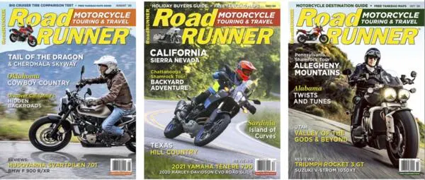 Enjoy a FREE Year of RoadRUNNER Motorcycle Touring & Travel Magazine!: free sample: RoadRUNNER Motorcycle Touring & Travel is an independently owned and published magazine, both in pri