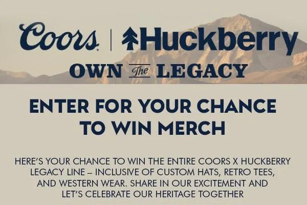 Coors Banquet Own The Legacy Sweepstakes: free sample: Here's your chance to win the entire Coors x Huckberry legacy line - inclusive of custom hats, retro