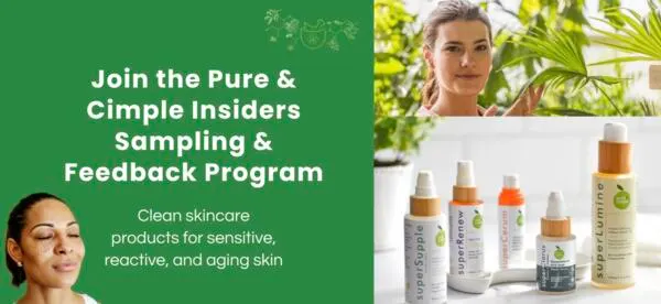 Glow Naturally, Free Pure & Cimple Skincare Sample: free sample: Pure & Cimple is offering a free full-size skincare product through their Insiders Program! Selected