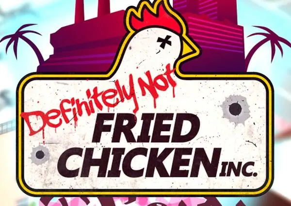 Play for FREE: Definitely Not Fried Chicken (PC Game): free sample: You can download Definitely Not Fried Chicken for FREE right now on Epic Games. Normally priced at $