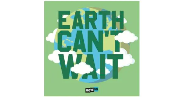 Free Stickers - Earth Can't Wait from Move On: free sample: Get a free "Earth Can't Wait" sticker in the mail! This sticker represents Move On and their campaig